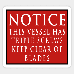 Titanic Stern Warning Notice Sticker